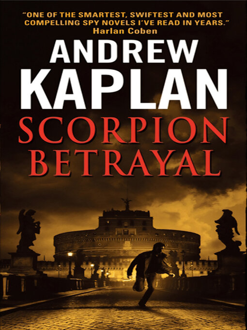 Title details for Scorpion Betrayal by Andrew Kaplan - Wait list